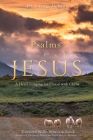 Psalms for Jesus: A Heart Longing for Union with Christ By George Bebawi, Emily Bopp (Editor), Sebastian Brock (Preface by) Cover Image