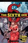 The Sixth Gun Vol. 6: Ghost Dance Cover Image