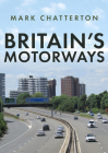 Britain's Motorways Cover Image