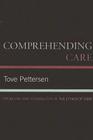 Comprehending Care: Problems and Possibilities in The Ethics of Care Cover Image