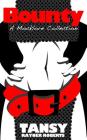 Bounty: A Mocklore Collection By Tansy Rayner Roberts Cover Image