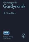 Grundlagen Der Gasdynamik By Klaus Oswatitsch Cover Image