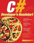 C# Developer's Headstart (Application Development) Cover Image
