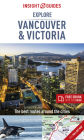Insight Guides Explore Vancouver & Victoria (Travel Guide with Free Ebook) (Insight Explore Guides) Cover Image