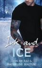 Ink and Ice By Erin McRae, Racheline Maltese Cover Image