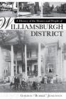 A History of the Homes and People of Williamsburgh District Cover Image