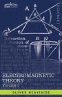 Electromagnetic Theory, Vol. I By Oliver Heaviside Cover Image