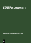 Estimationstheorie I: Grundlagen Und Stochastische Konzepte Cover Image