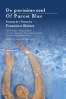 Of Purest Blue: Bilingual edition By Francisco Brines, Steven Cranfield (Translator), Claudio Tedesco (Translator) Cover Image