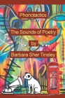 Phonotactics: The Sounds of Poetry By Barbara Sher Tinsley Cover Image