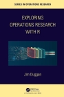 Exploring Operations Research with R Cover Image