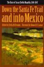 Down the Santa Fe Trail and into Mexico: The Diary of Susan Shelby Magoffin, 1846-1847 By Susan Shelby Magoffin, Stella M. Drumm (Editor), Howard R. Lamar (Foreword by) Cover Image