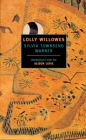 Lolly Willowes By Sylvia Townsend Warner, Alison Lurie (Introduction by) Cover Image