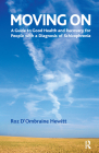 Moving on: A Guide to Good Health and Recovery for People with a Diagnosis of Schizophrenia Cover Image