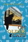 On Older Cats By Judith Lindley Cover Image