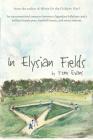 In Elysian Fields By Tom Evans Cover Image