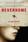 Neverhome By Laird Hunt Cover Image