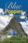 Blue Poppies: A Spiritual Travelogue from the Himalaya By Judith Wermuth-Atkinson Cover Image