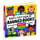 Baby's First Book of Banned Books By Mudpuppy, Laura Korzon (By (artist)) Cover Image