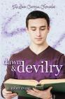 Dawn and Devilry (Lexie Carrigan Chronicles #3) By S. Usher Evans Cover Image