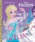 I Am Elsa (Disney Frozen) (Little Golden Book) By Christy Webster, Alan Batson (Illustrator) Cover Image