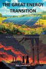 The Great Energy Transition By Mark Townsend Cox Cover Image