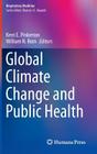 Global Climate Change and Public Health (Respiratory Medicine #7) Cover Image