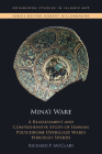 Mina'i Ware: A Reassessment and Comprehensive Study of Iranian Polychrome Overglaze Wares Through Sherds (Edinburgh Studies in Islamic Art) By Richard Piran McClary Cover Image