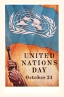 Vintage Journal Poster for United Nations Day By Found Image Press (Producer) Cover Image