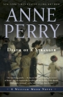 Death of a Stranger: A William Monk Novel By Anne Perry Cover Image