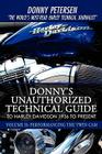 Donny's Unauthorized Technical Guide to Harley Davidson 1936 to Present: Volume II: Performancing the Twin Cam By Donny Petersen Cover Image
