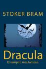Dracula (Spanish) Edition By Stoker Bram Cover Image