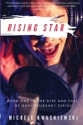 Rising Star: Book One in the Rise and Fall of Dani Truehart Series Cover Image