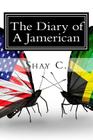 The Diary of A Jamerican Cover Image