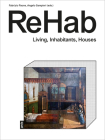 Rehab: Housing Concepts and Spaces By Fabrizio Paone, Angelo Sampieri Cover Image