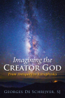 Imagining the Creator God By Georges S. J. de Schrijver Cover Image