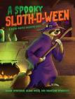 A Spooky Sloth-O-Ween: A Sloth-tastic Coloring Book Cover Image