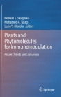 Plants and Phytomolecules for Immunomodulation: Recent Trends and Advances Cover Image