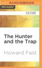 The Hunter and the Trap Cover Image