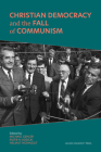 Christian Democracy and the Fall of Communism Cover Image