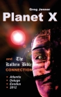 Planet X and the Kolbrin Bible Connection: Why the Kolbrin Bible Is the Rosetta Stone of Planet X By Greg Jenner, Marshall Masters (Foreword by) Cover Image