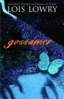 Gossamer By Lois Lowry Cover Image