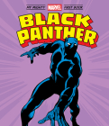 Black Panther: My Mighty Marvel First Book (A Mighty Marvel First Book) By Marvel Entertainment, John Buscema (Illustrator) Cover Image