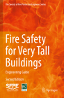 Fire Safety for Very Tall Buildings: Engineering Guide By International Code Council and Society o Cover Image