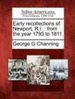 Early Recollections of Newport, R.I.: From the Year 1793 to 1811. Cover Image