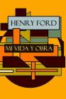 Henry Ford: Mi vida y Obra Cover Image