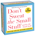 Don't Sweat the Small Stuff. . . 2021 Day-to-Day Calendar Cover Image