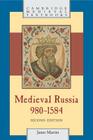 Medieval Russia, 980-1584 (Cambridge Medieval Textbooks) By Janet Martin Cover Image