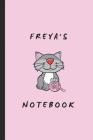 Freya's Notebook: Personalised Cat-Themed Notepad for Freya By Writtenin Writtenon Cover Image