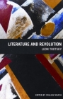 Literature and Revolution By Leon Trotsky, William Keach (Editor) Cover Image